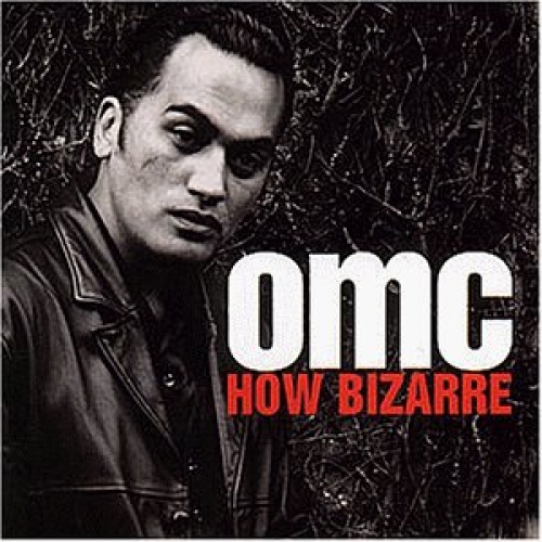 OMC - How bizarre