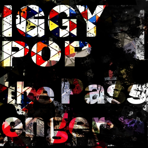 Iggy Pop - The passenger