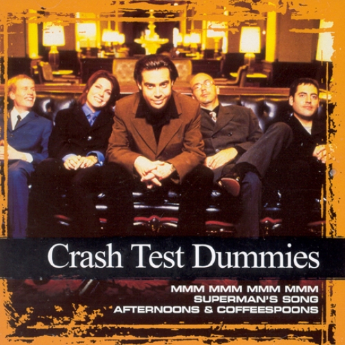 Crash Test Dummies - Mmm mmm mmm mmm